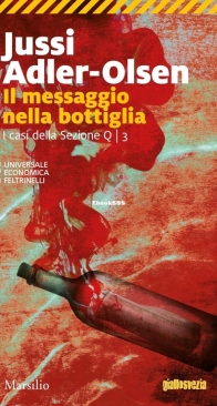 Il Messaggio Nella Bottiglia - Il Terzo Caso Della Sezione Q 3 - Jussi Adler Olsen - Italian