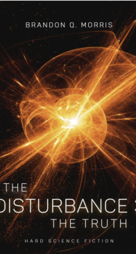The Disturbance - The Disturbance 1 - Brandon Q. Morris - English