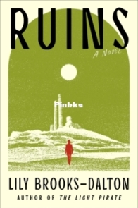 Ruins - Lily Brooks-Dalton - English