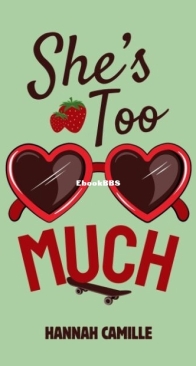 She's Too Much - Hannah Camille - English