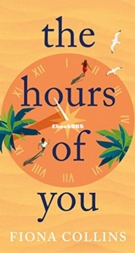 The Hours of You - Fiona Collins - English