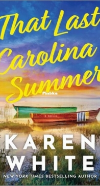 That Last Carolina Summer - Karen White - English