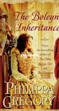 The Boleyn Inheritance  - The Plantagenet and Tudor Novels 10 -  Philippa Gregory - English