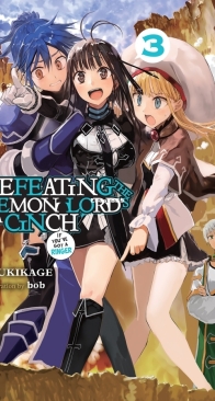 Defeating the Demon Lord's a Cinch (If You've Got a Ringer) - Vol. 3 - Tsukikage - English