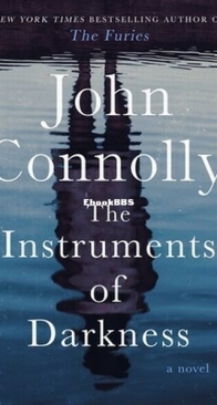 The Instruments of Darkness - Charlie Parker 21 - John Connolly - English