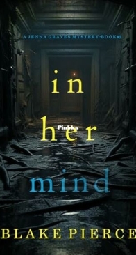 In Her Mind - Jenna Graves 2 - Blake Pierce - English
