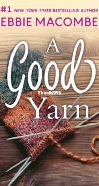 A Good Yarn - Blossom Street 2 - Debbie Macomber - English