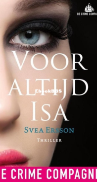 Voor Altijd Isa - Svea Ersson - Dutch