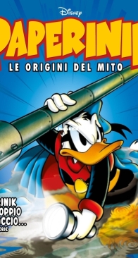Paperinik Le Origini Del Mito 19 (of 86) - Rizzoli 2020 - Italian
