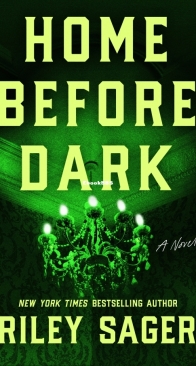 Home Before Dark - Riley Sager - English