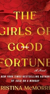 The Girls of Good Fortune - Kristina McMorris - English