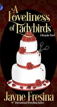 A Loveliness of Ladybirds - Bespoke 2 - Jayne Fresina - English