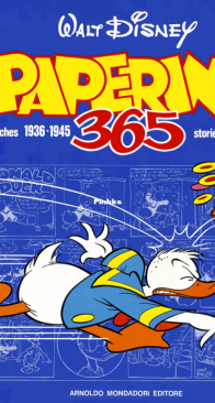 Grandi Fumetti Disney 05 - Paperino 365 storie per un anno Sketches 1936-1945 - Mondadori 1975 - Italian