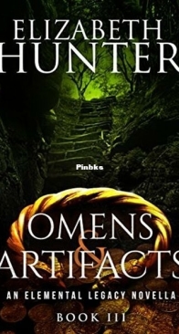 Omens and Artifacts - Elemental Legacy 0.75 - Elizabeth Hunter - English