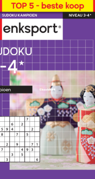 Denksport Sudoku 3-4 Kampioen - Issue 309 - February 2025 - Dutch