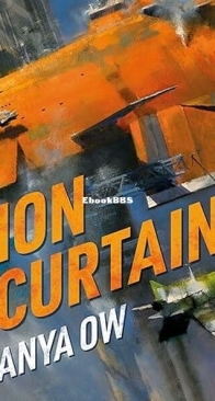 Ion Curtain - Anya Ow - English