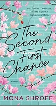 The Second First Chance - Mona Shroff - English