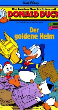 Die Besten Geschichten mit Donald Duck - Klassik Album 03 - Der Goldene Helm - Ehapa 1985 - German