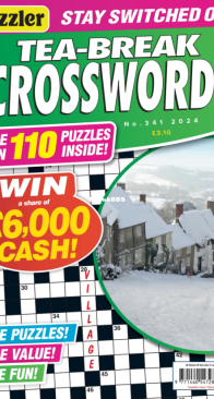Puzzler - Tea Break Crosswords - Issue 341 - 2024 - English