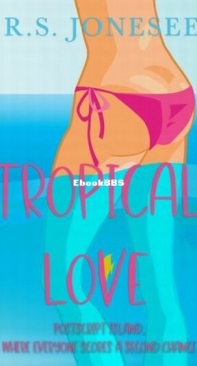 Tropical Love - Postscript Island 0 - R. S. Jonesee - English