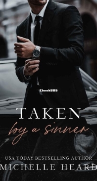 Taken By A Sinner - Sinners Series 1 - Michelle Heard - English