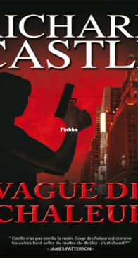Vague De Chaleur - Nikki Heat T1 - Richard Castle - French