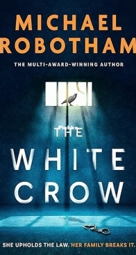 The White Crow - Philomena McCarthy 2 - Michael Robotham - English