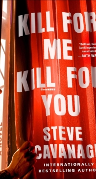 Kill for Me, Kill for You - Steve Cavanagh - English