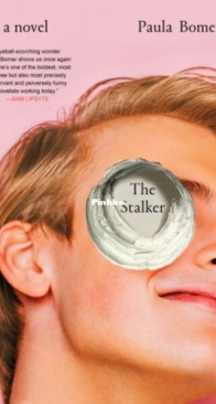 The Stalker - Paula Bomer - English