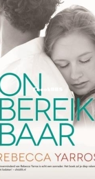 Onbereikbaar - Flight and Glory 2 - Rebecca Yarros - Dutch