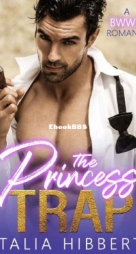 The Princess Trap - The Midnight Heat 1 - Talia Hibbert - English