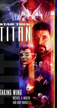 Taking Wing - Star Trek Titan 01 - Martin and Mangels - English