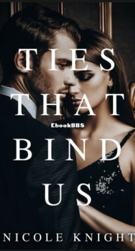 Ties That Bind Us - Nicole Knight - English