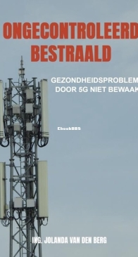 Ongecontroleerd Bestraald - Jolanda van den Berg - Dutch