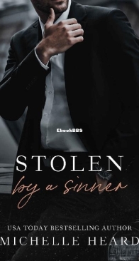 Stolen By A Sinner - Sinners Series 3 - Michelle Heard - English