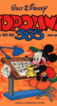 Grandi Fumetti Disney 06 - Topolino 365 storie per un anno - Mondadori 1977 - Italian