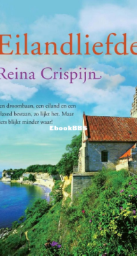 Eilandliefde - Trellingerland 01 - Reina Crispijn - Dutch