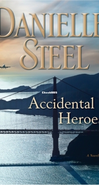 Accidental Heroes - Danielle Steel - English