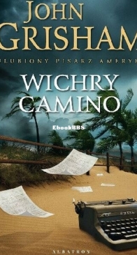 Wichry Camino - Wyspa Camino 2 - John Grisham - Polish