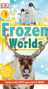 Frozen Worlds - DK Readers Level 1. - Caryn Jenner - English