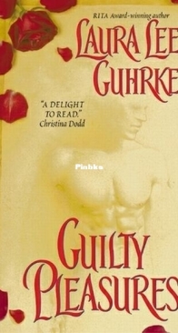 Guilty Pleasures - Gulity 1 - Laura Lee Guhrke - English