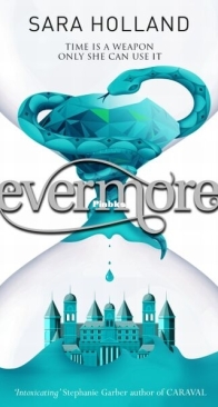 Evermore - Everless 2 - Sara Holland - English