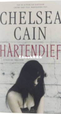 Hartendief - Archie Sheridan 02 - Chelsea Cain - Dutch