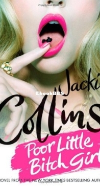 Poor Little Bitch Girl - Lucky Santangelo 07 - Jackie Collins - English
