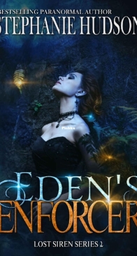 Eden's Enforcer - Lost Siren 02 - Stephanie Hudson - English