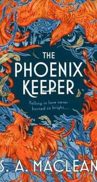 The Phoenix Keeper - S.A. MacLean - English