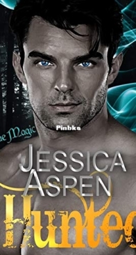 Hunted - Tales of the Black Court/Fae Magic 01 - Jessica Aspen - English