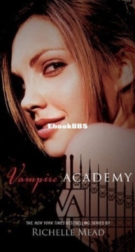 Vampire Academy #1 - Richelle Mead - English