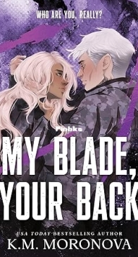 My Blade, Your Back - Dark Forces #2 - K.M. Moronova - English