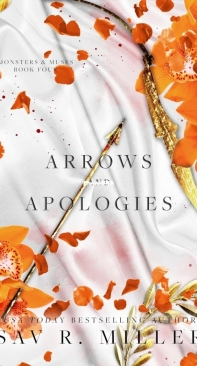Arrows And Apologies - Monsters And Muses 04 - Sav R. Miller - English